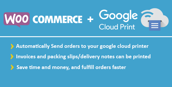 WooCommerce Google Cloud Print | Woocommerce Automatic Order Printing